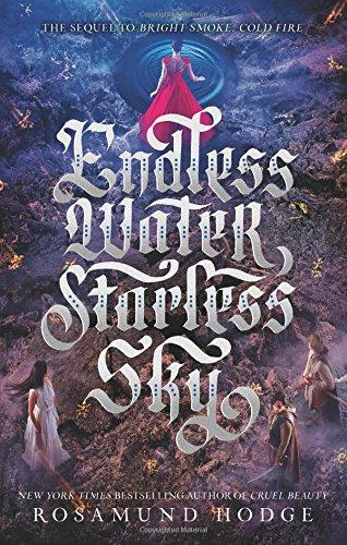 Endless Water, Starless Sky By:Hodge, Rosamund Eur:9,74 Ден2:999