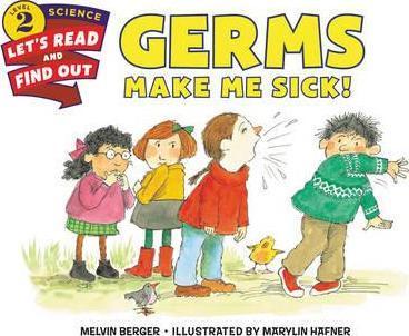 Germs Make Me Sick! By:Berger, Melvin Eur:6,49 Ден2:399