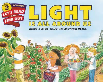 Light Is All Around Us By:Pfeffer, Wendy Eur:12,99 Ден2:399
