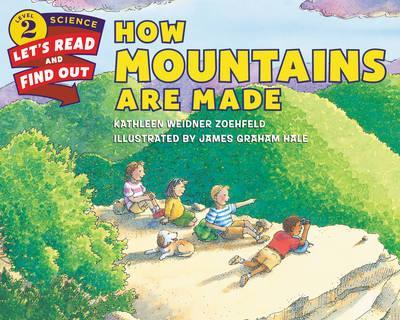 How Mountains Are Made By:Zoehfeld, Kathleen Weidner Eur:17.87 Ден1:399