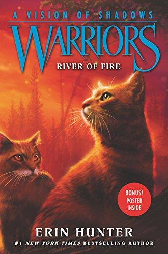 Warriors: A Vision of Shadows #5: River of Fire By:Hunter, Erin Eur:14.62 Ден1:999