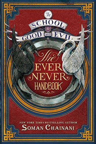 The School for Good and Evil: The Ever Never Handbook By:Chainani, Soman Eur:9,74 Ден2:699