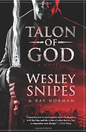 Talon of God By:Snipes, Wesley Eur:16.24 Ден2:799