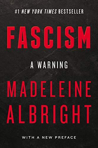 Fascism: A Warning By:Albright, Madeleine Eur:42,26 Ден1:999