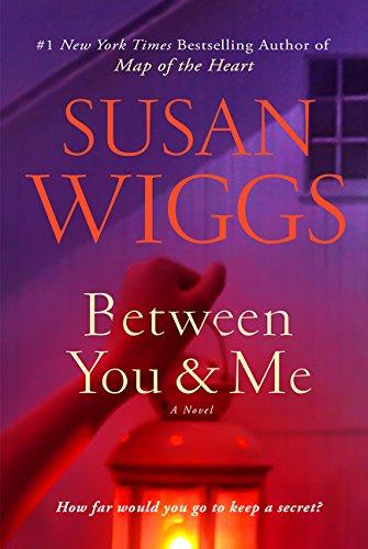 Between You and Me By:Wiggs, Susan Eur:16,24 Ден2:999