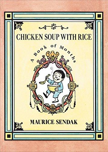 Chicken Soup with Rice : A Book of Months By:Sendak, Maurice Eur:6,49 Ден2:499