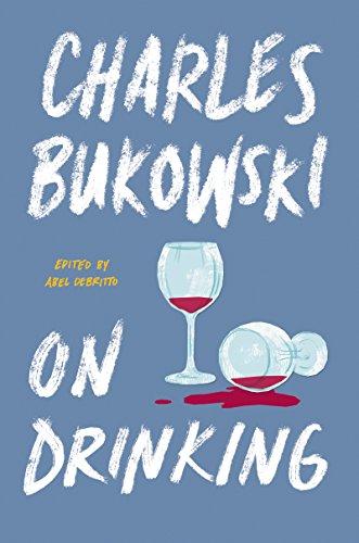 On Drinking By:Bukowski, Charles Eur:4,86 Ден2:1499