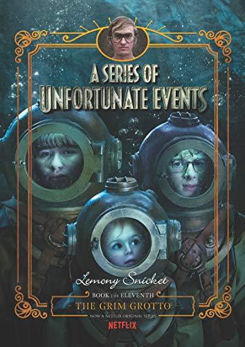 A Series of Unfortunate Events #11 : The Grim Grotto [Netflix Tie-in Edition] By:Snicket, Lemony Eur:12,99 Ден2:799