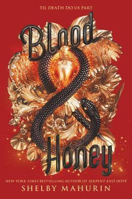 Blood & Honey By:Mahurin, Shelby Eur:16,24 Ден2:699