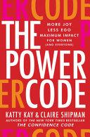 The Power Code By:Kay, Katty Eur:29,25 Ден1:1799