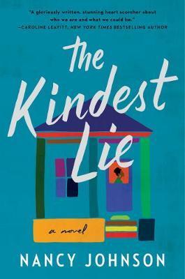 The Kindest Lie : A Novel By:Johnson, Nancy Eur:11,37 Ден2:1699