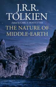 The Nature of Middle-earth By:Tolkien, J.R.R. Eur:19,50 Ден2:1299