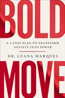 Bold Move By:Marques, Luana Eur:12,99 Ден1:1699