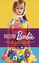 Dressing Barbie By:Spencer, Carol Eur:63,40 Ден2:1699