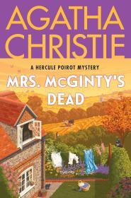 Mrs. McGinty's Dead By:Christie, Agatha Eur:9,74 Ден2:999