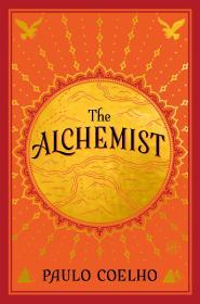 The Alchemist By:Coelho, Paulo Eur:12,99 Ден2:1399