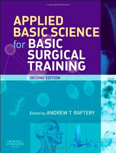 Applied Basic Science Surgical Training 2/e By:RAFTERY Eur:24,70 Ден2:2999