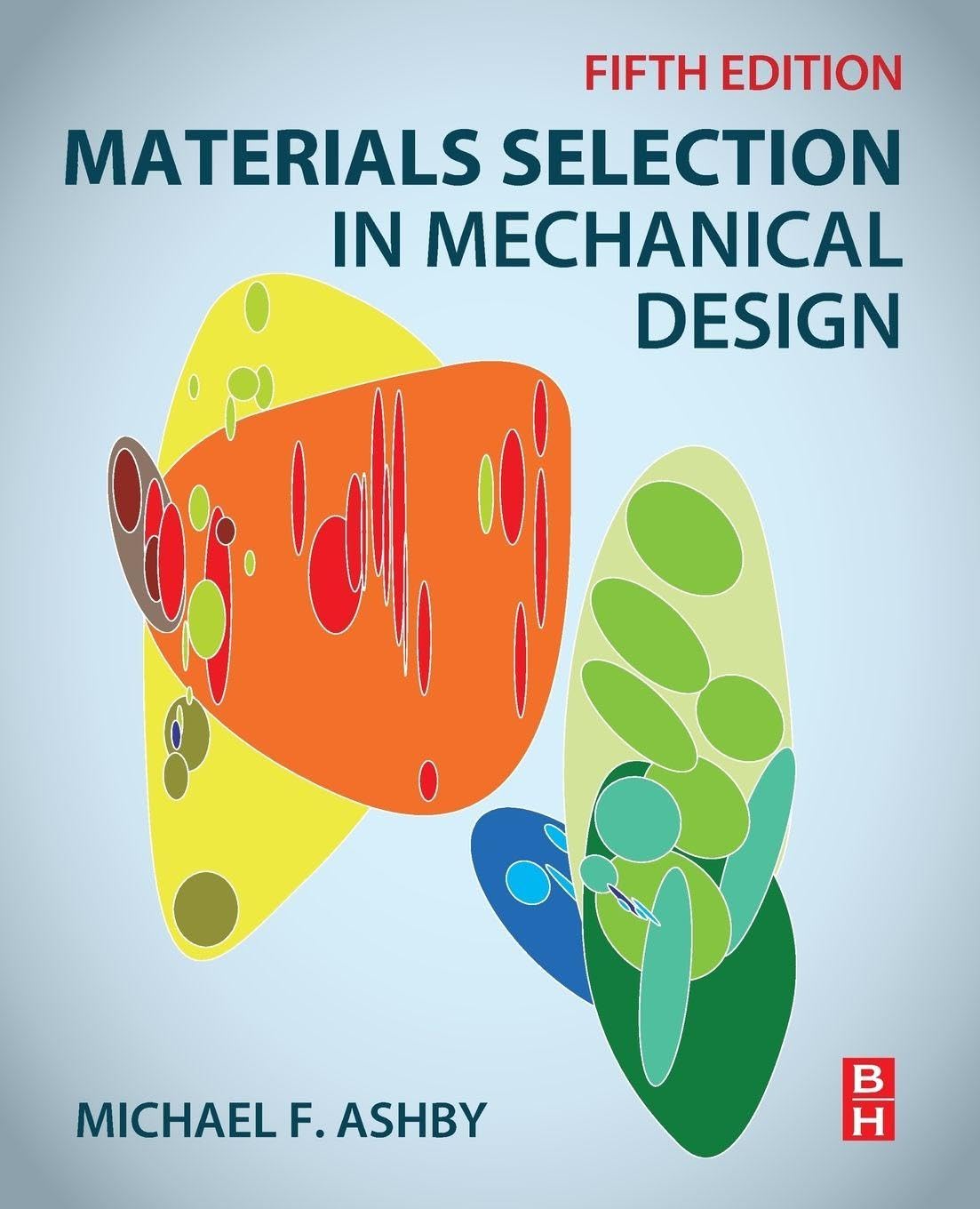 Materials Selection in Mechanical Design By:Michael Ashby Eur:256,89 Ден1:2899