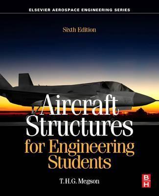 Aircraft Structures for Engineering Students By:Megson, T.H.G. Eur:258,52 Ден1:4399