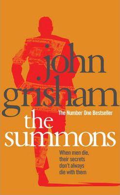 The Summons By:Grisham, John Eur:4.88 Ден2:699