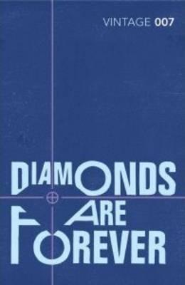Diamonds are Forever : Read the fourth gripping unforgettable James Bond novel By:Fleming, Ian Eur:17,87 Ден2:699