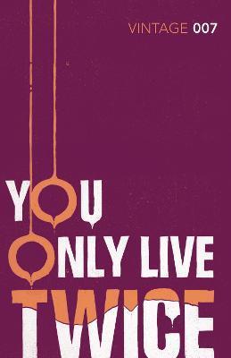 You Only Live Twice : The explosive conclusion to the SPECTRE trilogy By:Fleming, Ian Eur:11,37 Ден2:699