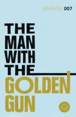 The Man with the Golden Gun : Read Ian Fleming's final gripping unforgettable James Bond novel By:Fleming, Ian Eur:14,62 Ден2:699