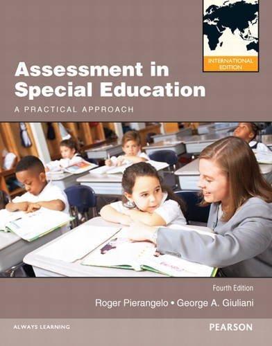 Assessment in Special Education : A Practical Approach: International Edition By:Pierangelo, Roger A. Eur:99,17 Ден2:4499