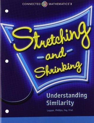 CONNECTED MATHEMATICS 3 STUDENT EDITION GRADE 7: STRETCHING AND SHRINKING: UNDERSTANDING SIMILARITY COPYRIGHT 2014 By:Hall, Prentice Eur:50,39 Ден2:799
