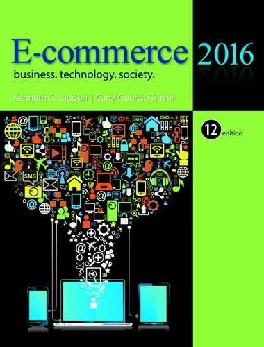 E-Commerce 2016: Business, Technology, Society By:Laudon, Kenneth C. Eur:32,50 Ден1:1799