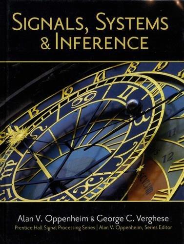 Signals, Systems and Inference By:Oppenheim, Alan V. Eur:32,50 Ден2:5999