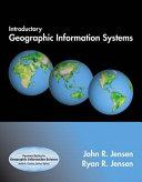 Introductory Geographic Information Systems By:Jensen, John R. Eur:17,87 Ден2:2999