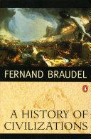 A History of Civilizations By:Braudel, Fernand Eur:21,12 Ден2:999