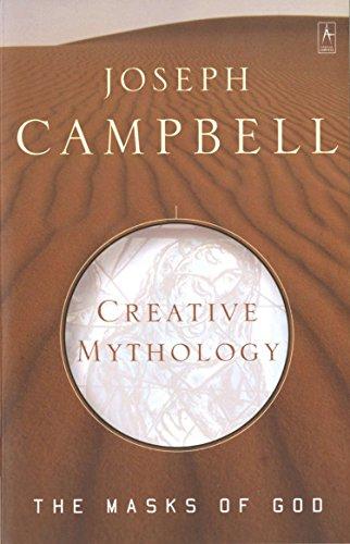 The Masks of God: Creative Mythology v. 4 By:Campbell, Joseph Eur:12,99 Ден2:1299