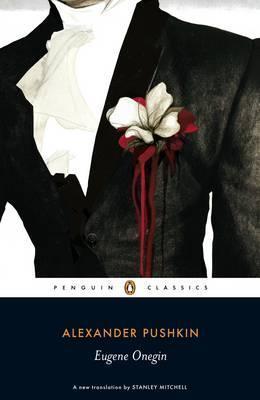 Eugene Onegin : A Novel in Verse By:Pushkin, Alexander Eur:4,86 Ден2:799