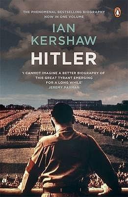 Hitler By:Kershaw, Ian Eur:9,74 Ден1:1699