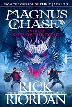 Magnus Chase and the Ship of the Dead (Book 3) By:Riordan, Rick Eur:11.37 Ден2:499