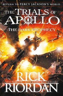 The Dark Prophecy (The Trials of Apollo Book 2) By:Riordan, Rick Eur:11,37 Ден2:499
