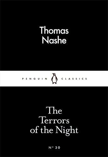 The Terrors of the Night By:Nashe, Thomas Eur:11,37 Ден2:69