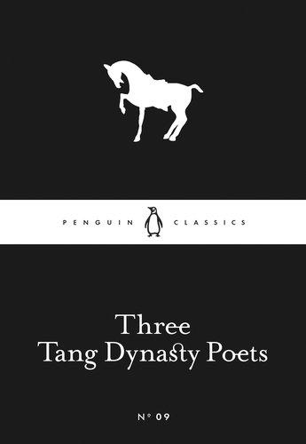 Three Tang Dynasty Poets By:Wei, Wang Eur:4,86 Ден2:69