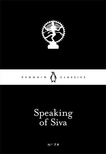 Speaking of Siva By:A. K. Ramanujan, 1929-1993, compiler, Eur:3,24 Ден2:69