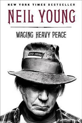 Neil Young Waging Heavy Peace By:Young, Neil Eur:17,87 Ден2:1199