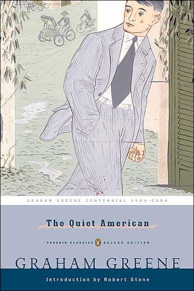 The Quiet American : (Penguin Classics Deluxe Edition) By:Greene, Graham Eur:3,24 Ден2:999