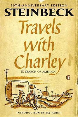 Travels with Charley in Search of America : (Penguin Classics Deluxe Edition) By:Steinbeck, John Eur:24,37 Ден2:999