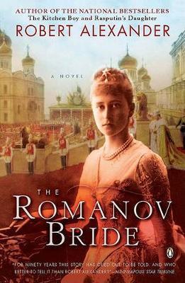 The Romanov Bride : A Novel By:Alexander, Robert Eur:16,24 Ден2:899