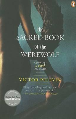 The Sacred Book of the Werewolf By:Pelevin, Victor Eur:11,37 Ден2:899