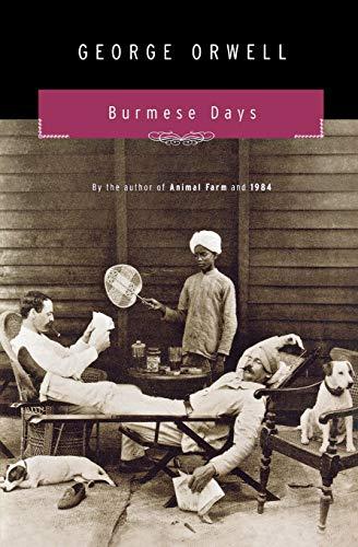 Burmese Days By:Orwell, George Eur:3,24 Ден2:899