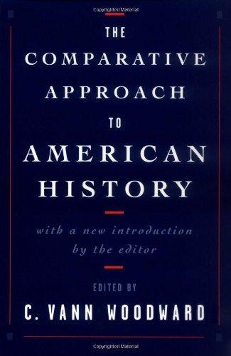 The Comparative Approach to American History By:Woodward, C. Vann Eur:17,87 Ден2:1299