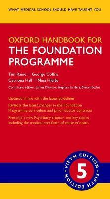 Oxford Handbook for the Foundation Programme By:Raine, Tim Eur:11.37 Ден1:2499
