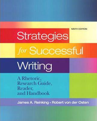 Strategies for Successful Writing : A Rhetoric, Research Guide, Reader and Handbook By:Reinking, James A. Eur:30,88 Ден2:5599